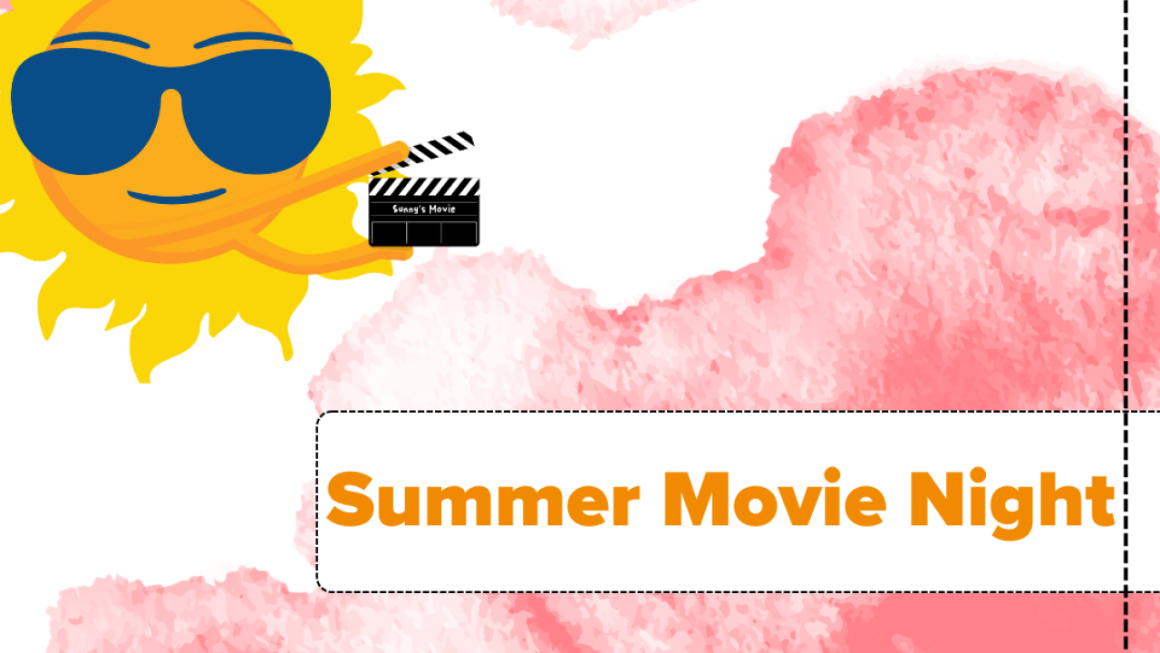 A promotional flyer with a bright sunny character wearing sunglasses pink and white background. Text reads "Summer Movie Night"